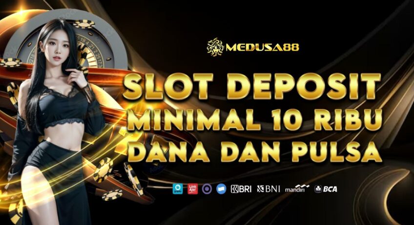 Deposit 10k Resmi: Tempat Terpercaya untuk Deposit 10.000 Rupiah